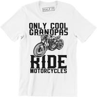 Samo cool djedovi voze motocikle - ideja za poklon za tatu biciklista, majica za djedove