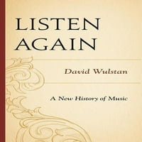 Poslušajte Ponovo: Nova povijest glazbe