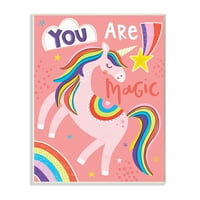 Stupell Industries Vi ste čarobni fraza Pink Unicorn Rainbow, 19, dizajnirala Lisa Barlow