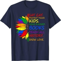 Tree kaže da homoseksualci štite transrodnu djecu koja čitaju zabranjene knjige, majicu na kojoj piše LGBT ponos
