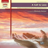 Kolekcije: poziv na ljubav: aranžmani himni temeljeni na ljubavnoj temi